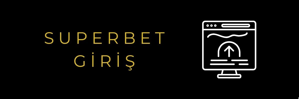 Superbet Giriş